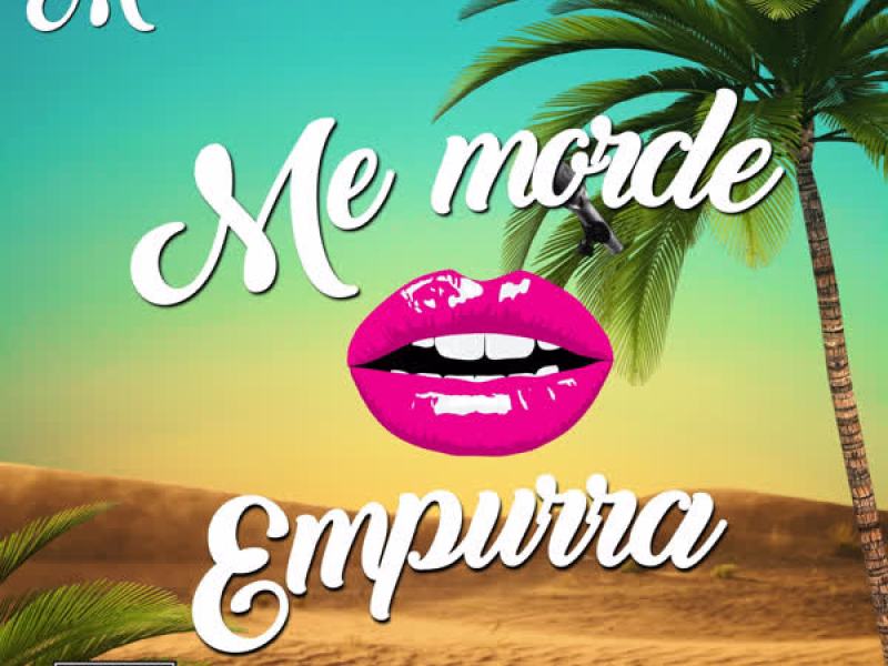 Me Morde Empurra (Single)