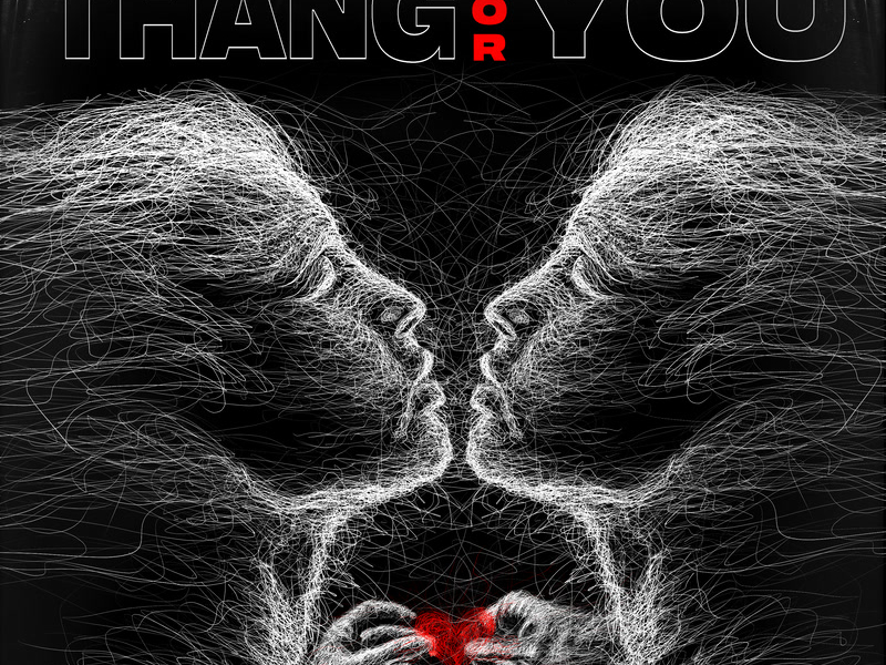 Thang For You (Single)