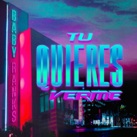 Tu Quieres Verme (Single)