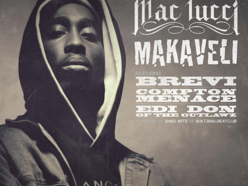 Makaveli (feat. Brevi, Compton Menace, & EDI Don)