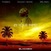In Your Mind (feat. Blackbox Records) (Single)