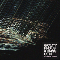 Gravity Find Us & Bring Us In (Single)