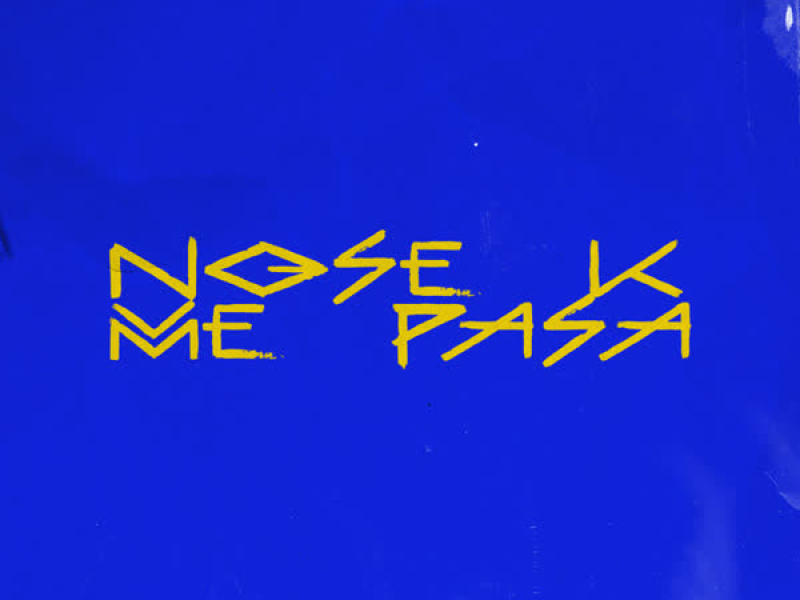 No Se K Me Pasa (Single)