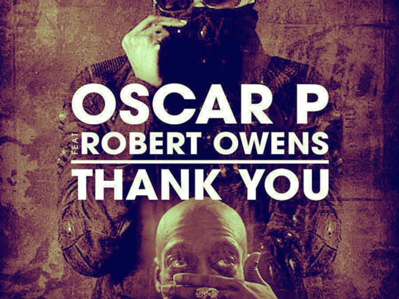 Thank You (feat. Robert Owens)