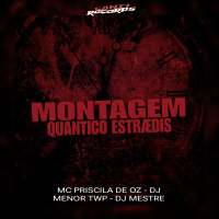 Montagem Quantico Estraedis (Single)