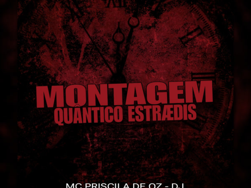 Montagem Quantico Estraedis (Single)