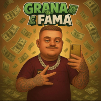 Grana e Fama (Single)
