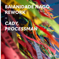 Baianidade Nagô (Rework) (Single)