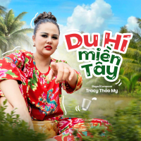 Du Hí Miền Tây (Single)