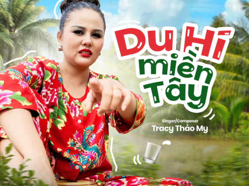 Du Hí Miền Tây (Single)