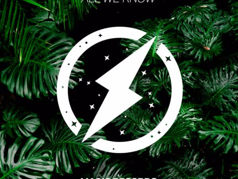 All We Know (Single)