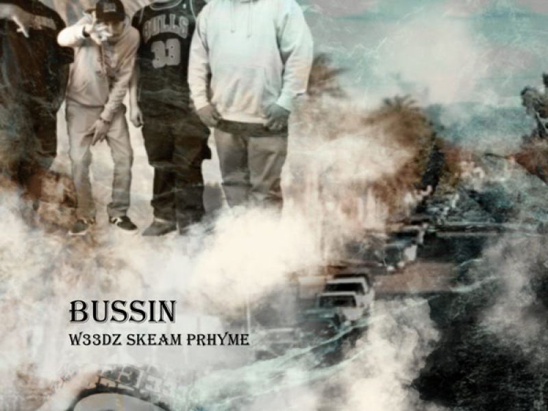 Bussin (Single)