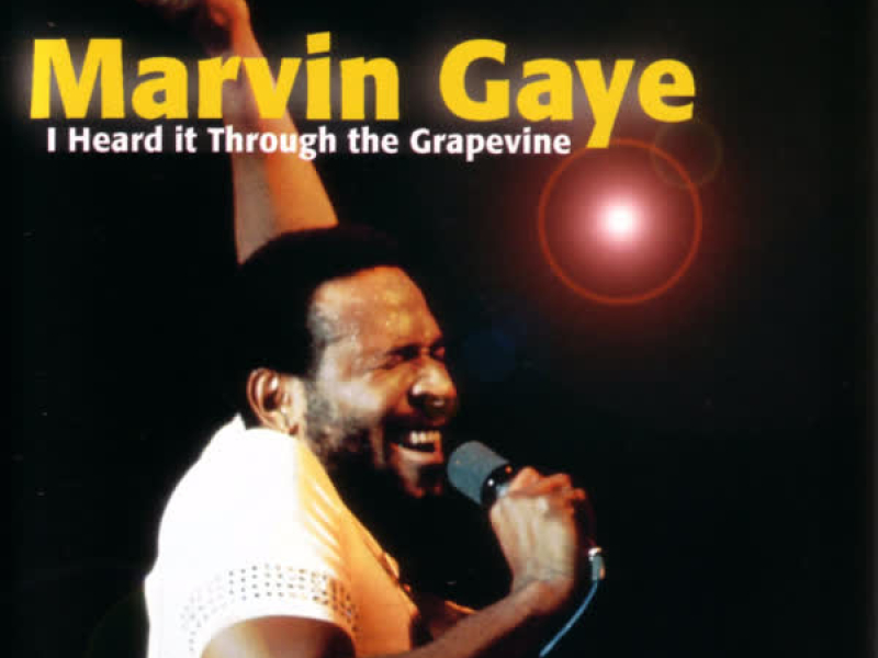 I Heard it Through the Grapevine