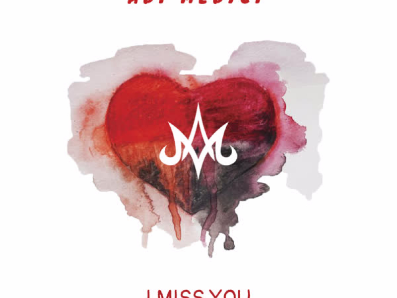 I Miss You (Single)