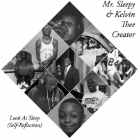 Look At Sleep (Self-Reflection) (Single)