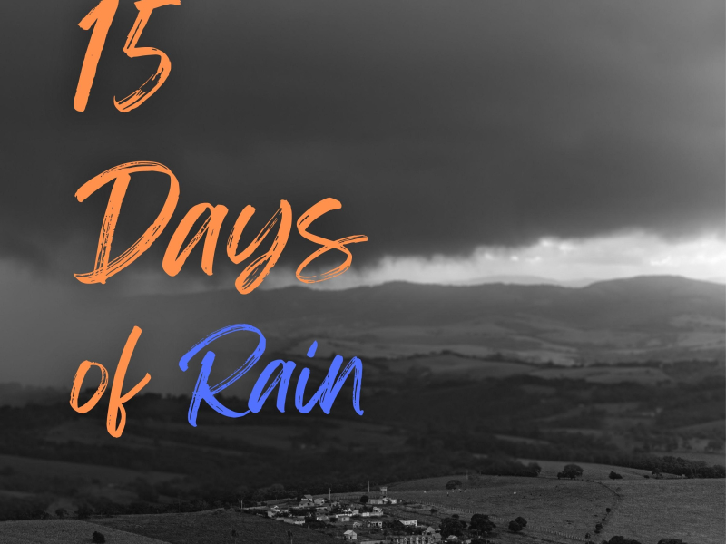 15 Days Of Rain (Single)