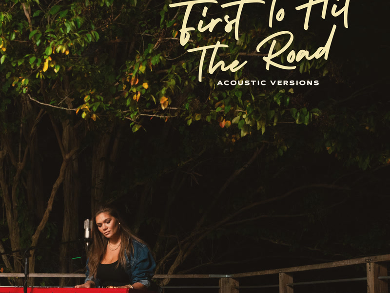 First To Hit The Road (Acoustic Versions) (Single)