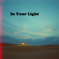In Your Light (Single)