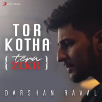 Tor Kotha (Tera Zikr) (Single)