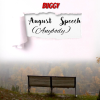 August Speech (Anybody) (Single)