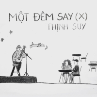 Một Đêm Say (X) (Single)