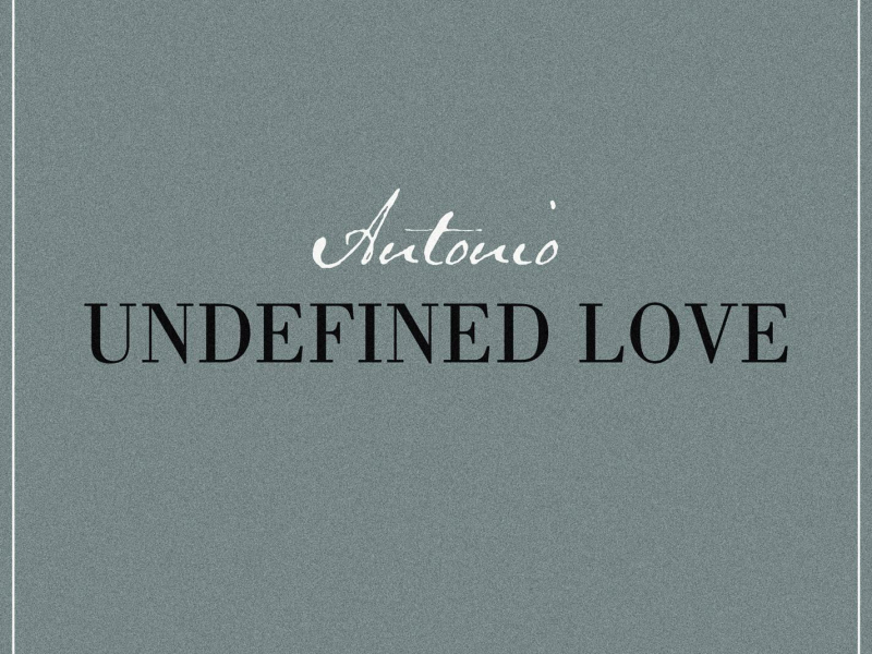 Undefined Love (Single)