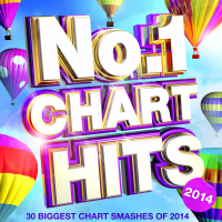 No.1 Chart Hits 2014 - 30 Biggest Chart Smash Hits of 2014