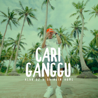 Cari Ganggu (Single)