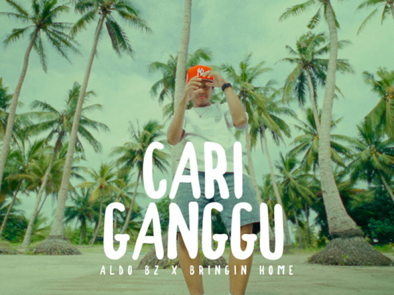 Cari Ganggu (Single)