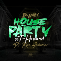 House Party (feat. T-Howard & DJ Kaz Sakuma) (Single)
