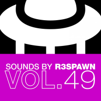 Sounds by R3SPAWN, Vol. 49 (Single)
