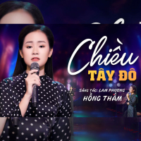 Chiều Tây Đô (Single)