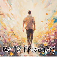 No Te Preocupes (Single)