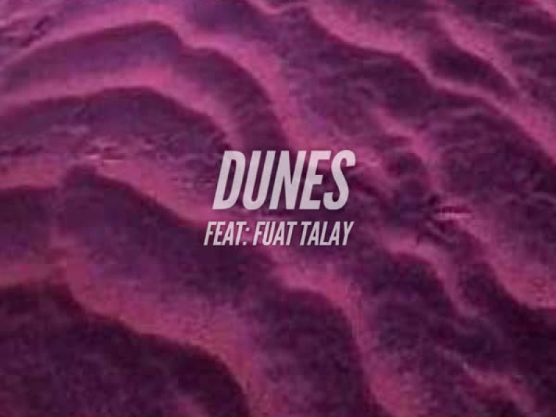 Dunes (Single)