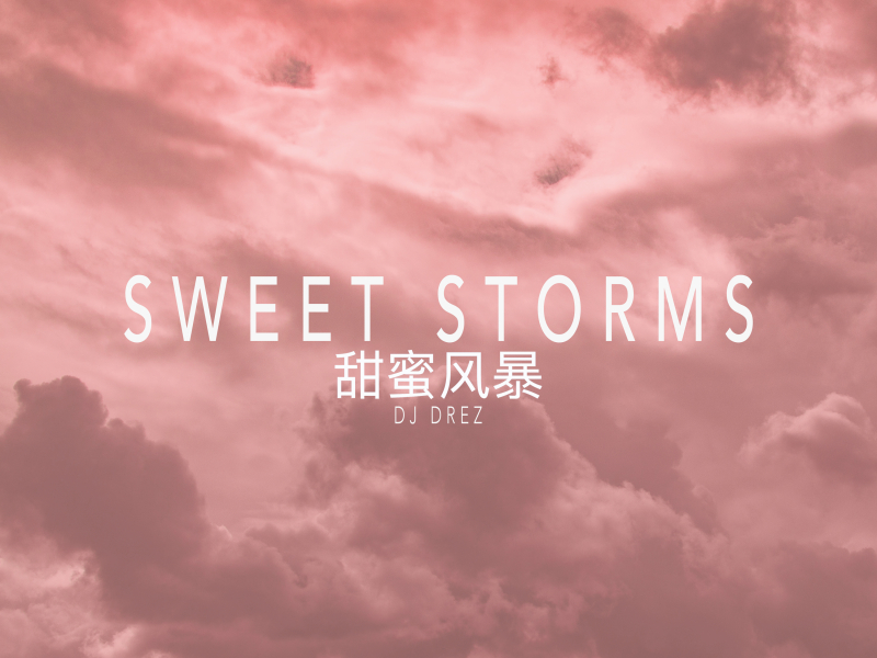 Sweet Storms