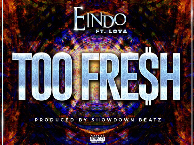 Too Fresh (Single)