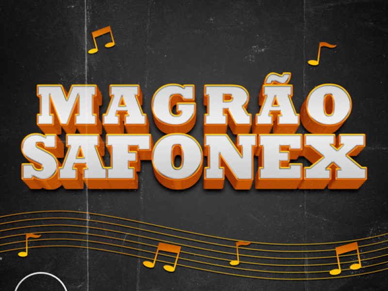 Magrão Safonex (Single)