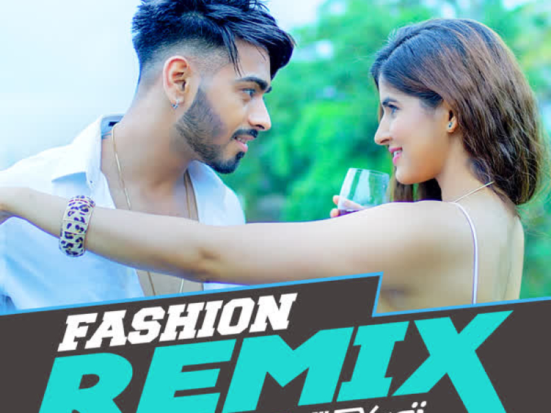 Fashion - Remix (Single)