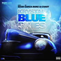Krystal Blue Skies (feat. Gt Garza, Bunz & Coast) (Single)