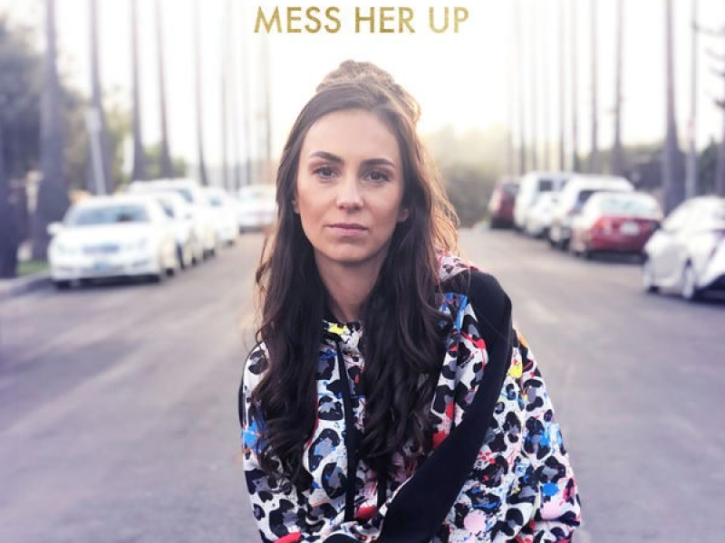 Mess Her Up (Single)