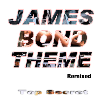 James Bond Theme Remixed (EP)