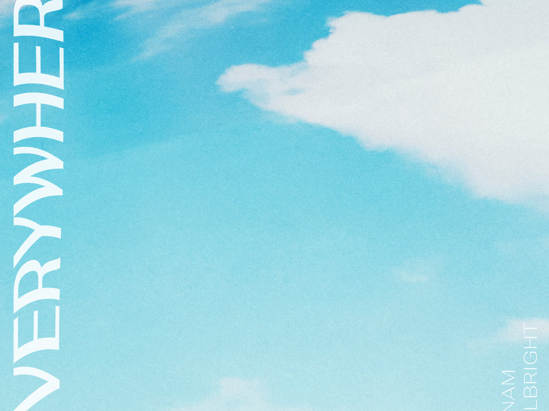 Everywhere I Go (Single)