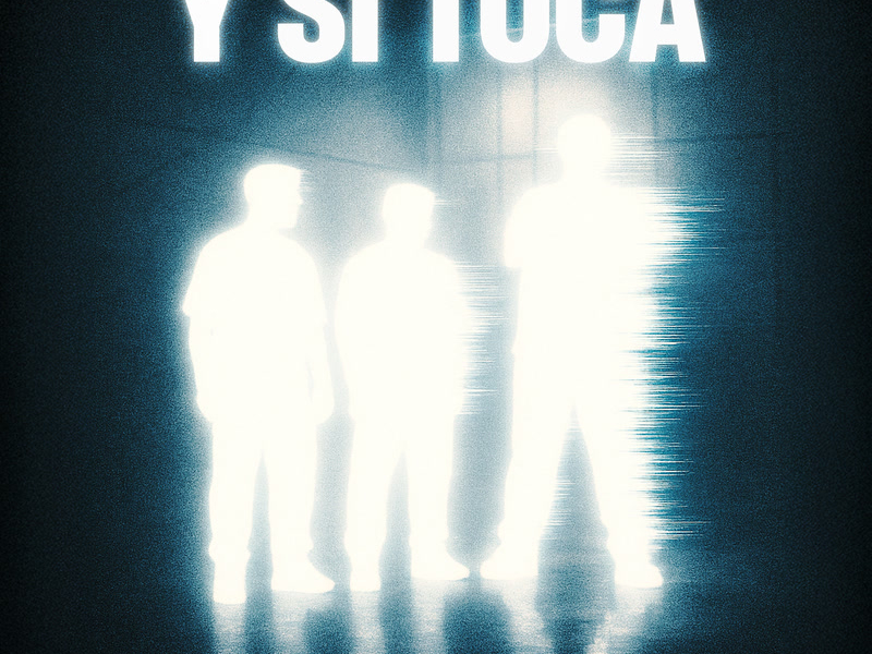 Y Si Toca (Single)