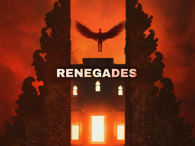 Renegades (Single)