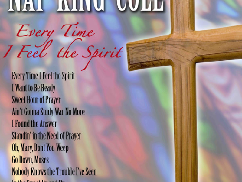 Every Time I Feel The Spirit