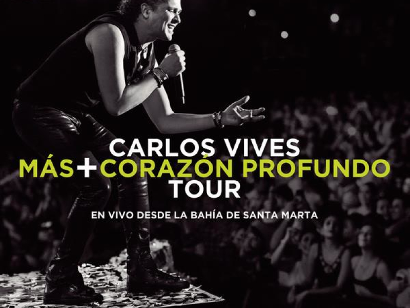 Más + Corazón Profundo Tour: En Vivo Desde la Bahía de Santa Marta