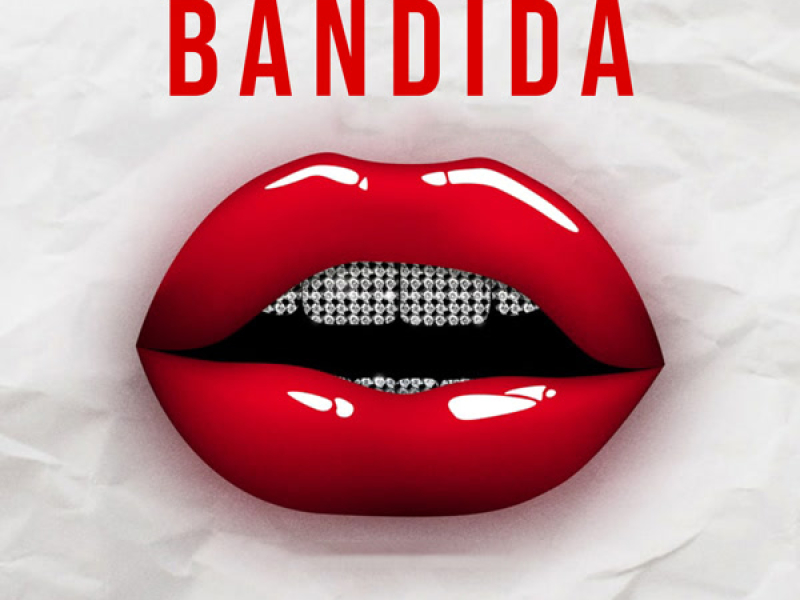 Bandida (Single)