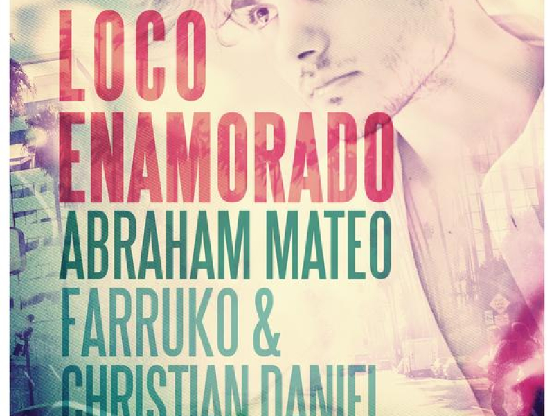 Loco Enamorado (Single)
