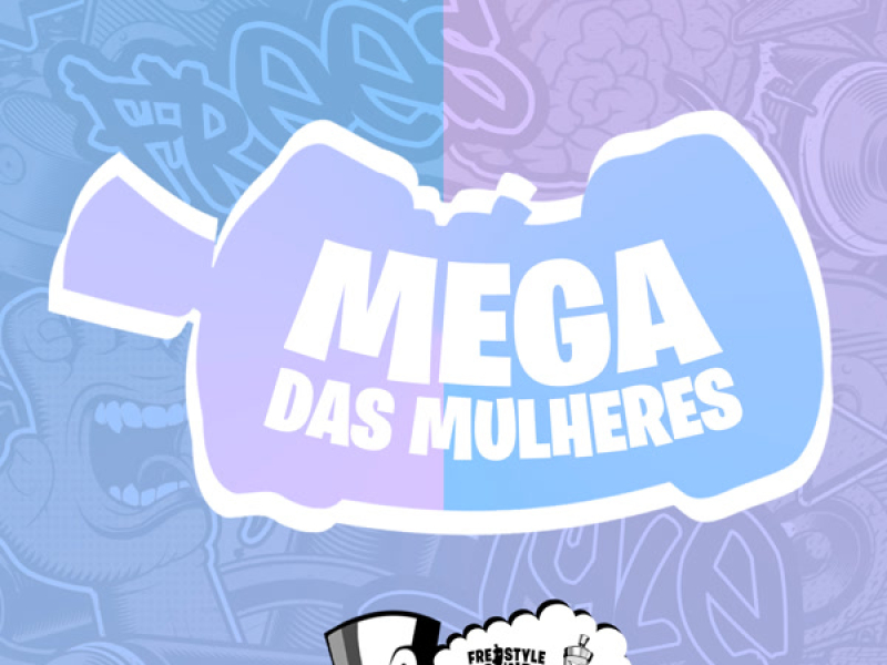 Mega Das Mulheres (Single)