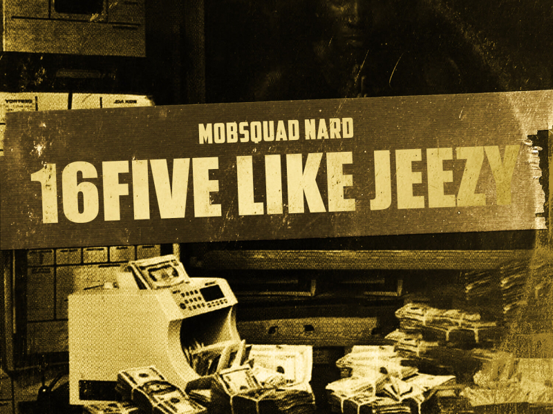 16Five Like Jeezy (Single)